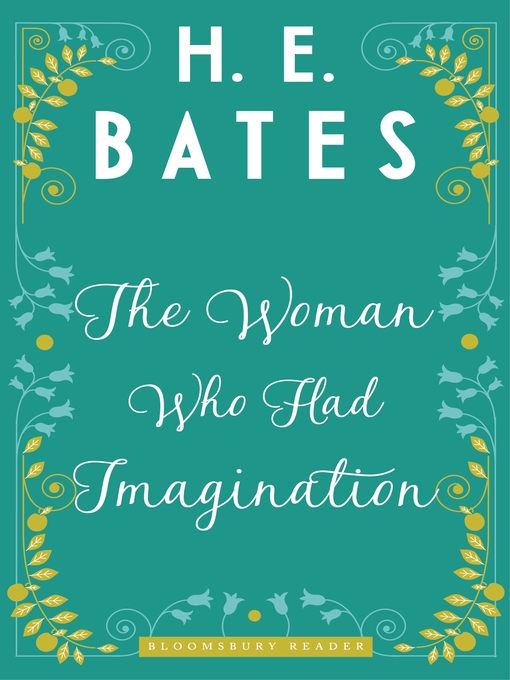 Title details for The Woman Who Had Imagination by H.E. Bates - Available